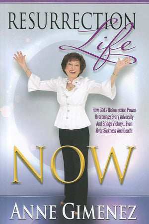 Resurrection Life Now!: How To Rise Above It All And Live Life To The Fullest,Used