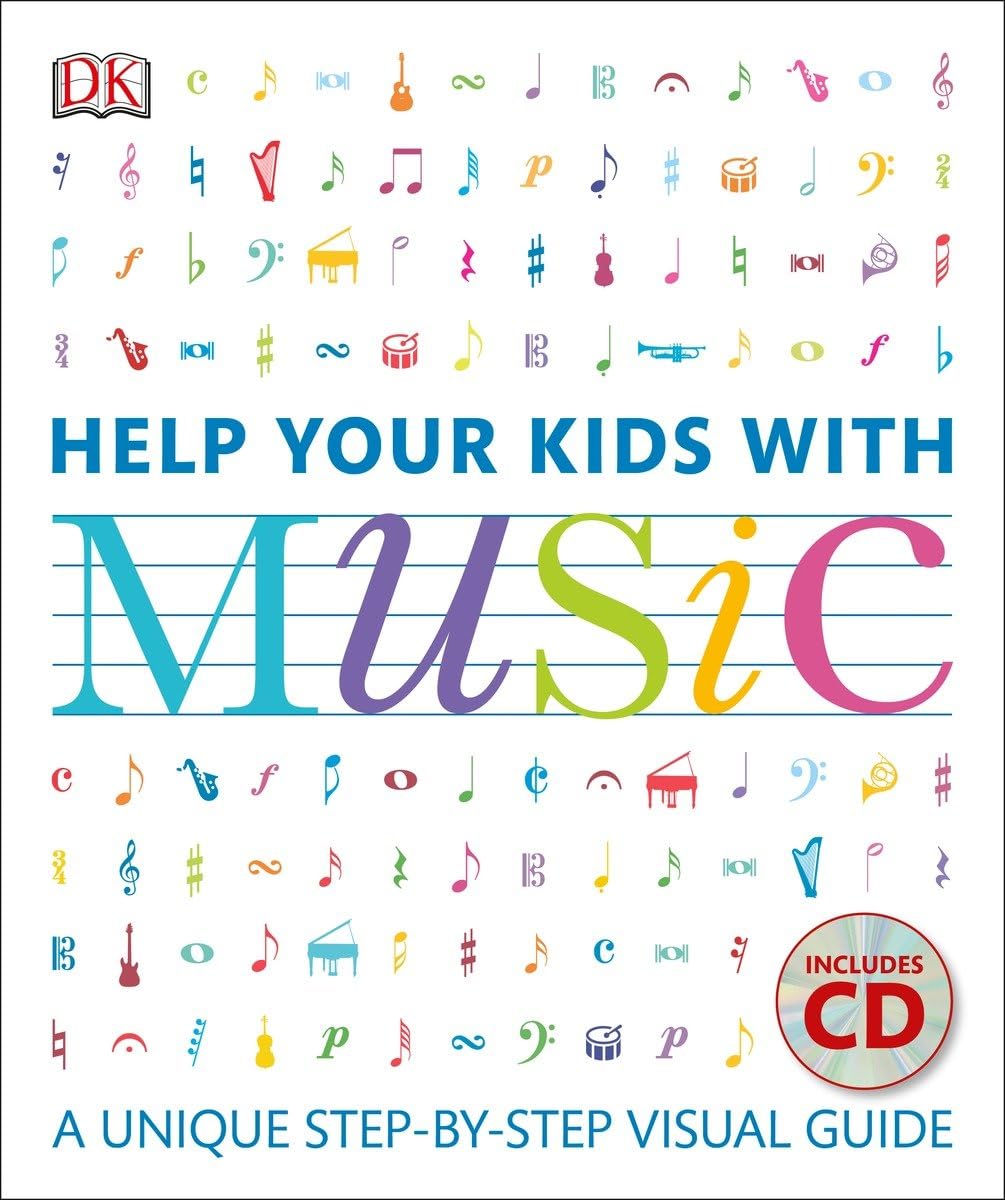 Help Your Kids with Music: A Unique StepbyStep Visual Guide,Used