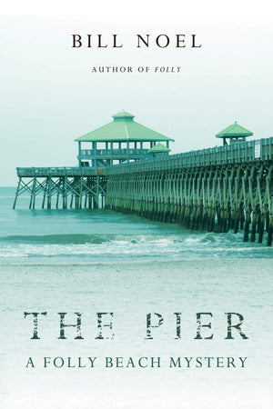 The Pier: A Folly Beach Mystery,Used