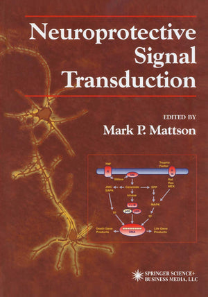 Neuroprotective Signal Transduction (Contemporary Neuroscience),Used