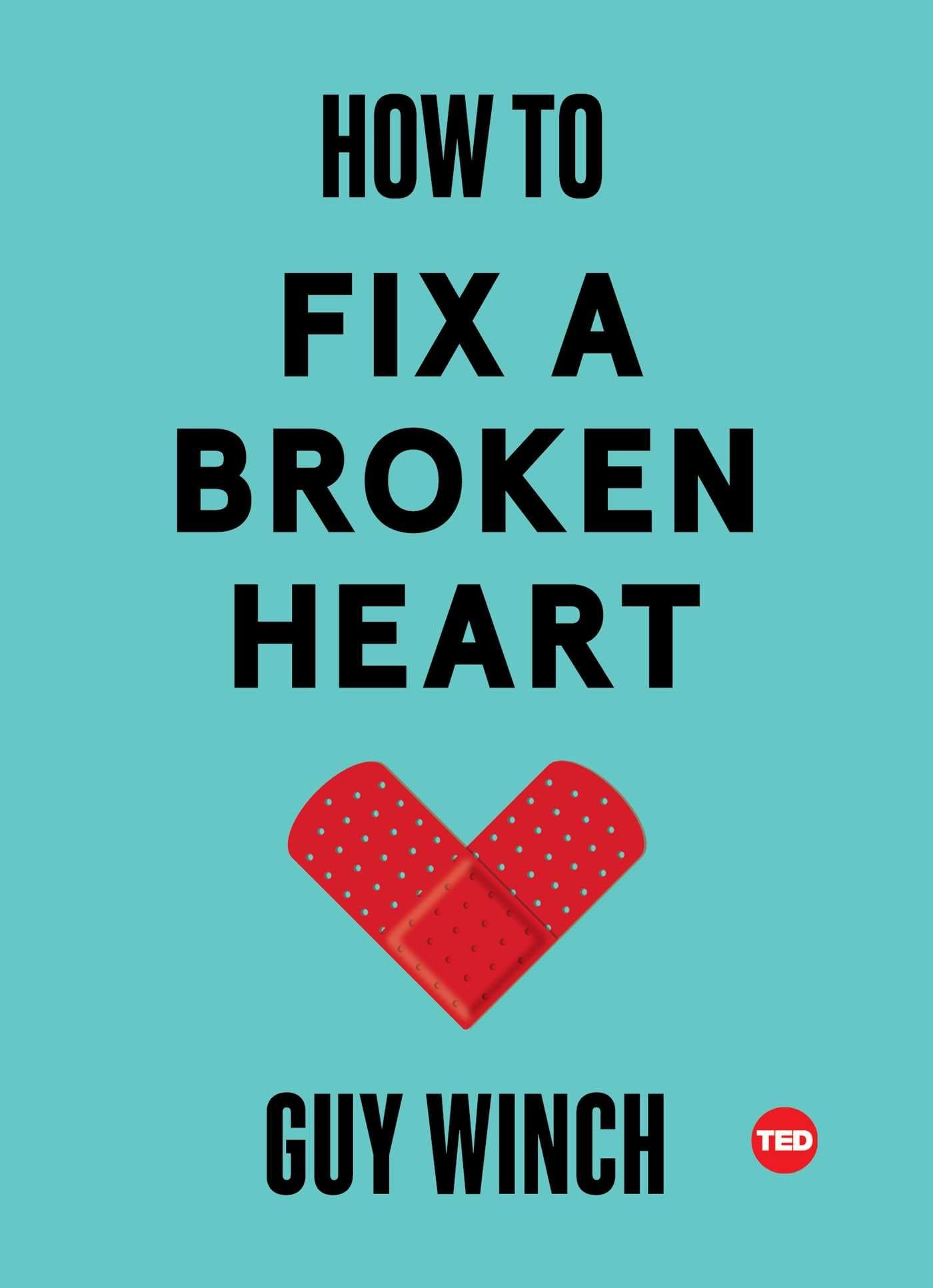 How to Fix a Broken Heart (TED Books),Used