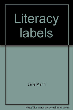 Literacy labels: For things in the classroom,Used