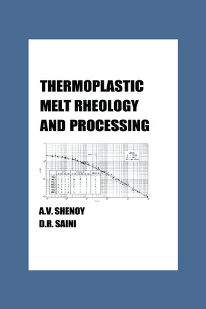 Thermoplastic Melt Rheology and Processing (Plastics Engineering),Used