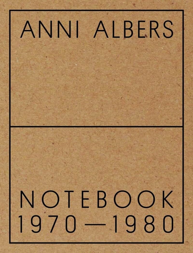 Anni Albers: Notebook 19701980
