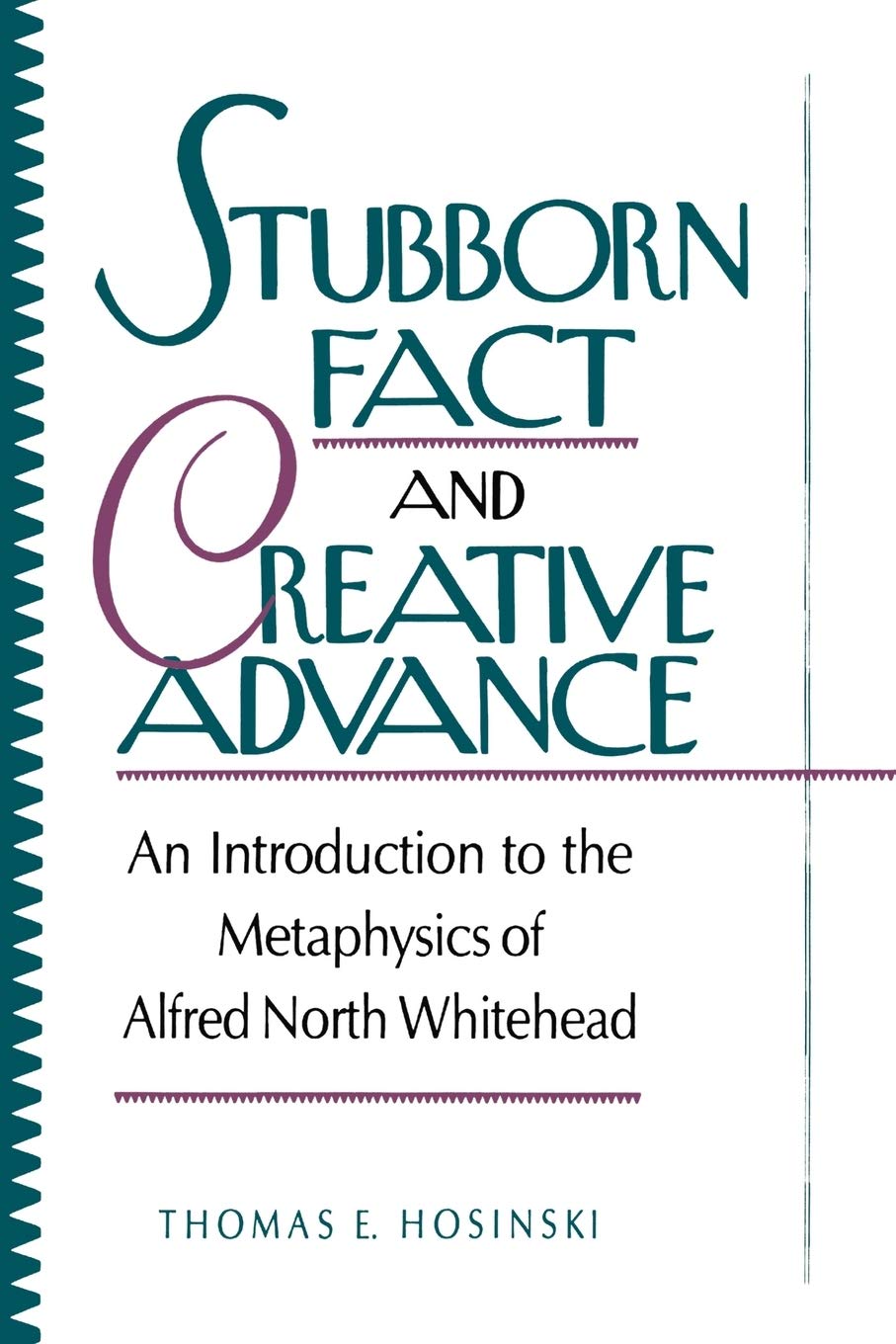 Stubborn Fact and Creative Advance,Used