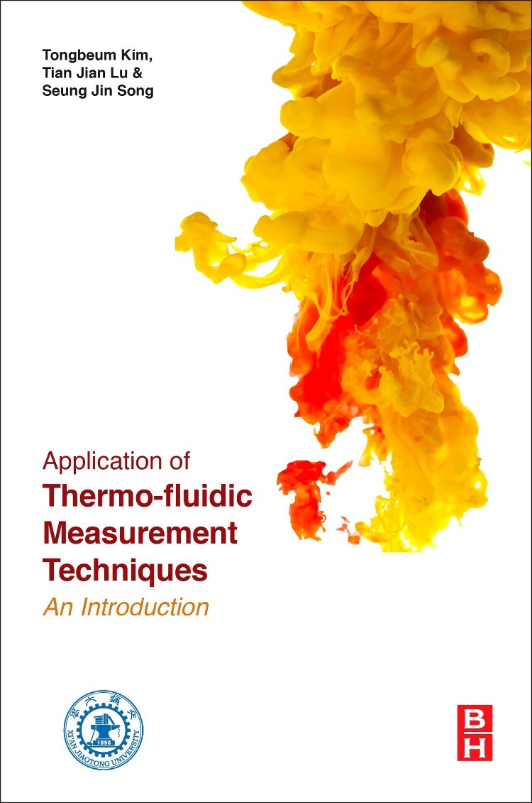 Application of ThermoFluidic Measurement Techniques: An Introduction,Used