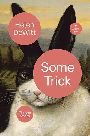 Some Trick: Thirteen Stories,Used