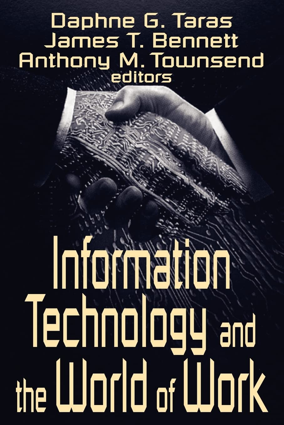 Information Technology and the World of Work,Used
