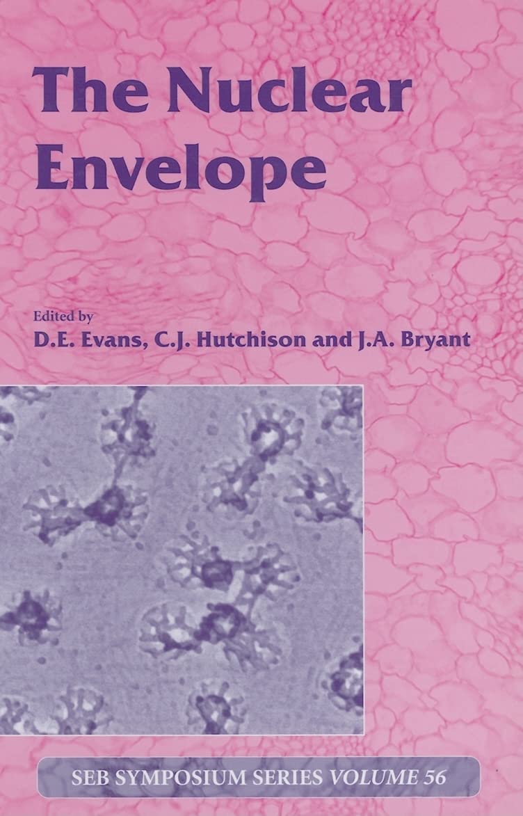 The Nuclear Envelope: Seb Symposium Series, Volume 56