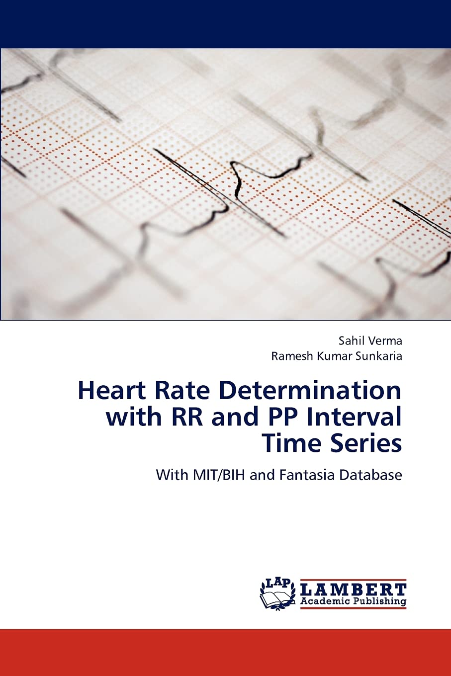 Heart Rate Determination with RR and PP Interval Time Series: With MIT/BIH and Fantasia Database,Used