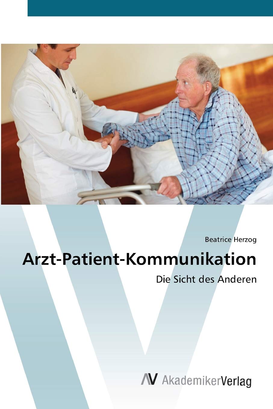 ArztPatientKommunikation: Die Sicht des Anderen (German Edition),Used
