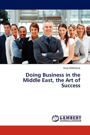 Doing Business in the Middle East, the Art of Success,Used
