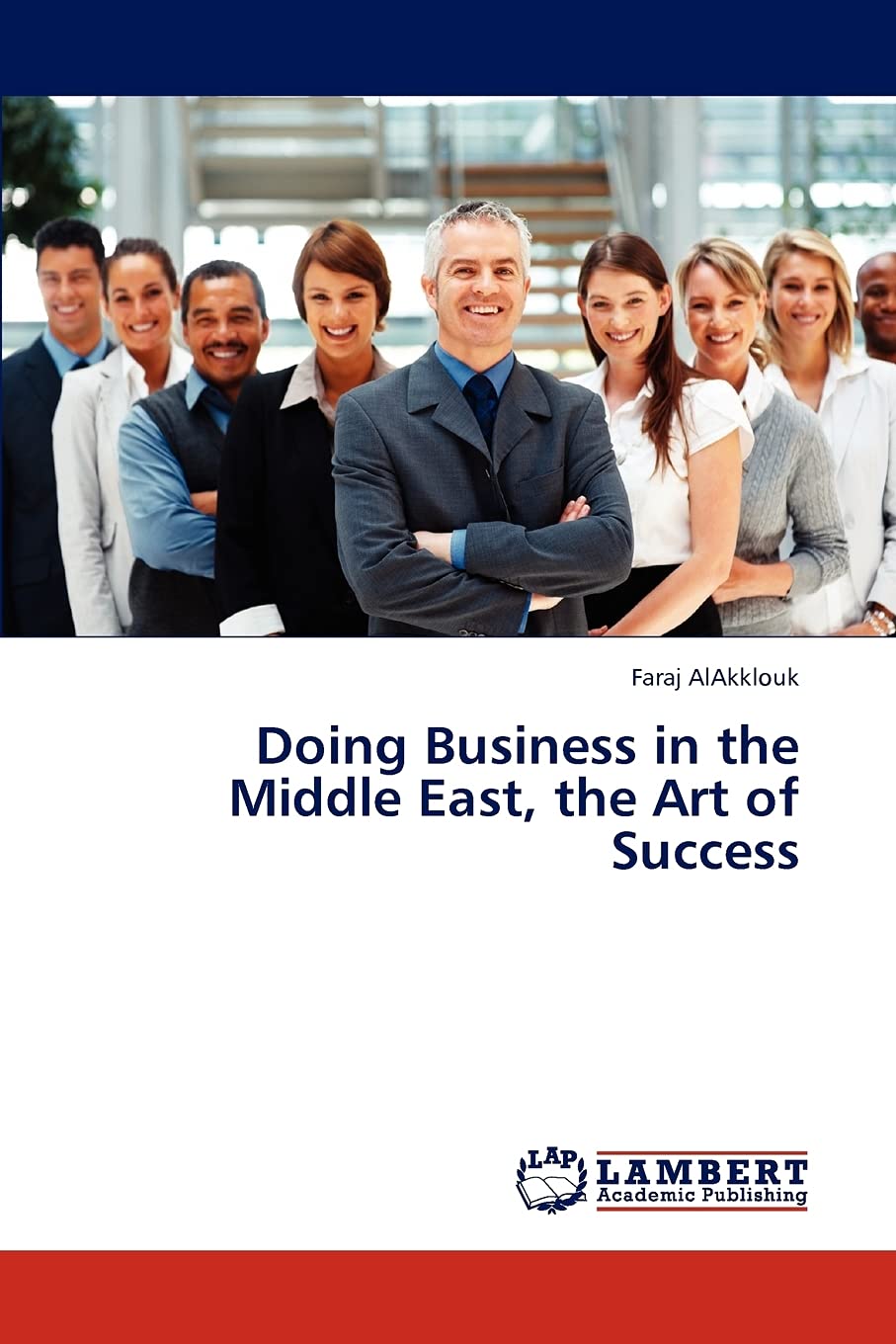 Doing Business in the Middle East, the Art of Success,Used