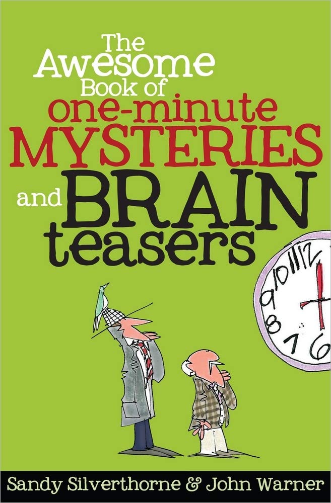 The Awesome Book of OneMinute Mysteries and Brain Teasers,Used