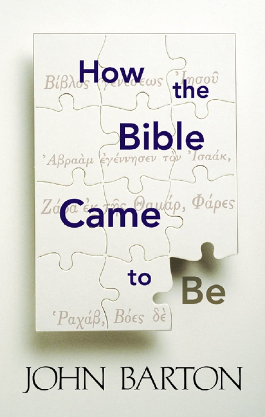 How the Bible Came to Be,Used
