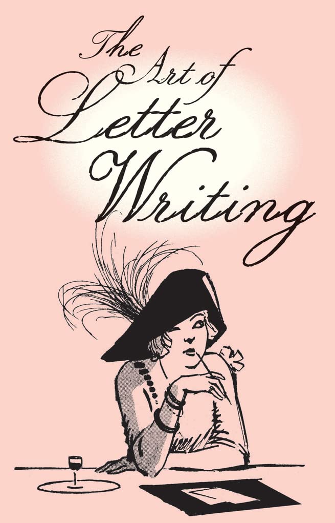 The Art of Letter Writing,Used