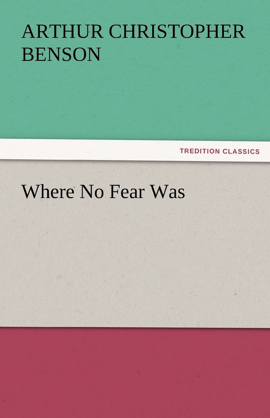 Where No Fear Was,Used