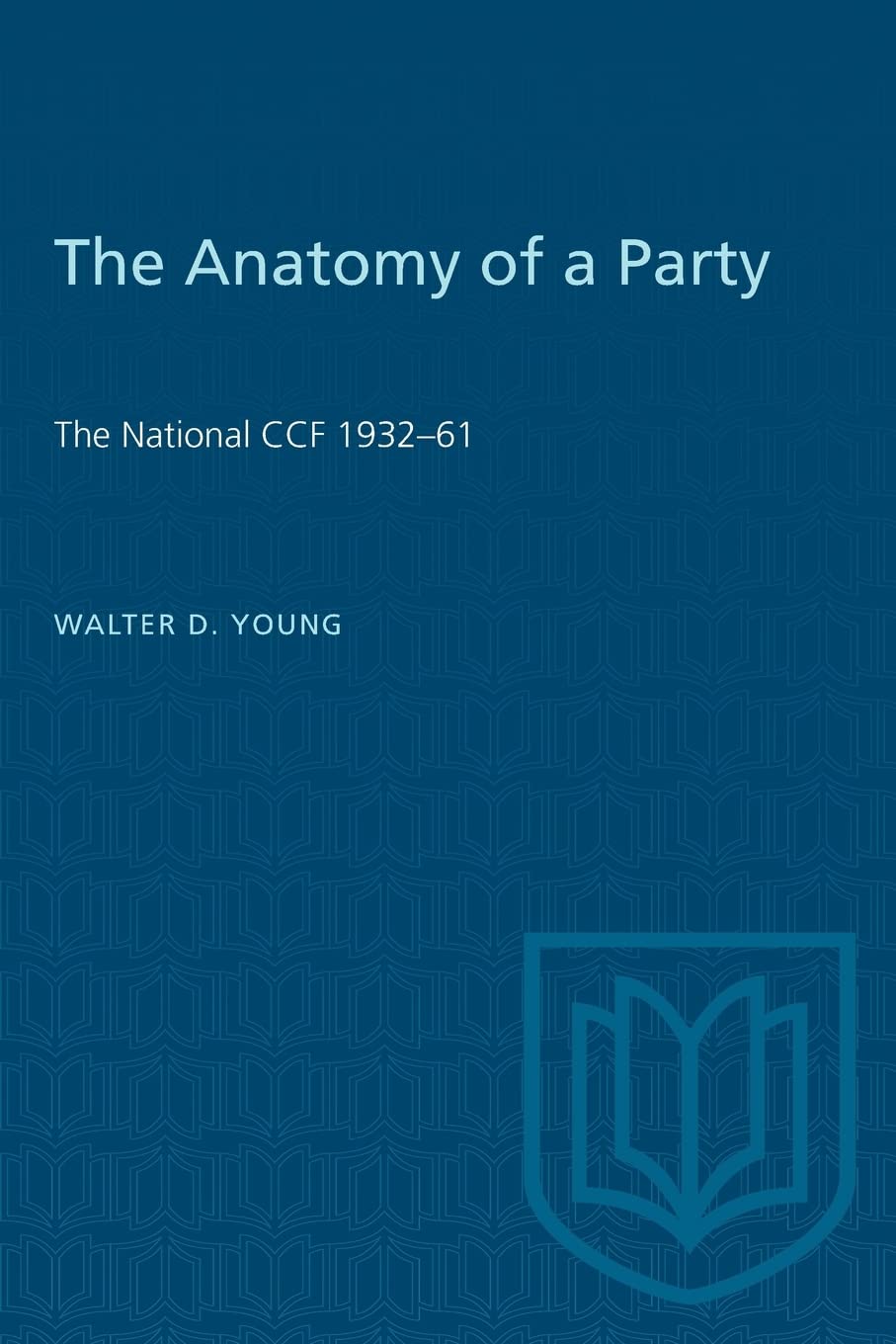 The Anatomy of a Party: The National CCF 193261 (Heritage),Used
