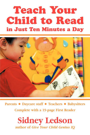Teach Your Child to Read in Just Ten Minutes a Day,New