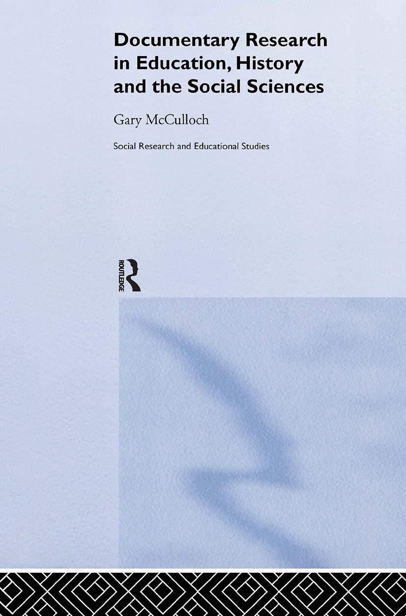 Documentary Research (Social Research And Educational Studies Series, 22),Used
