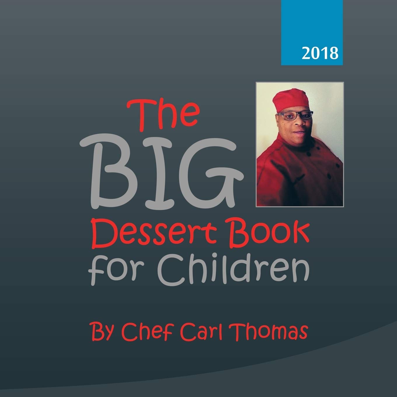 The Big Dessert Book For Children,Used