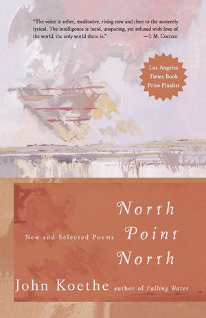 North Point North: New And Selected Poems,Used