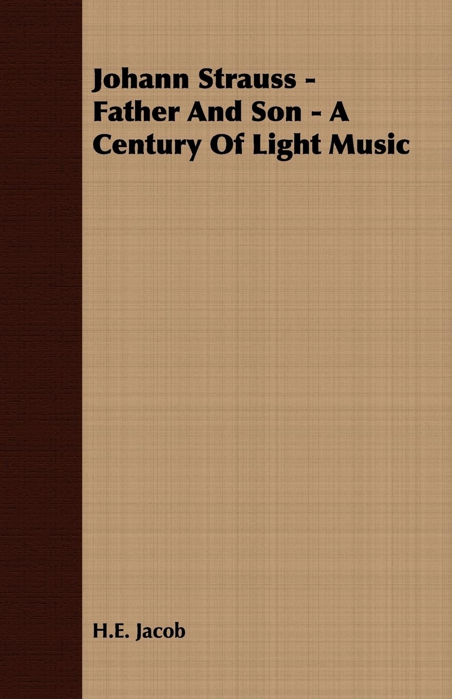 Johann Strauss  Father and Son  A Century of Light Music,Used