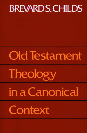 Old Testament Theology In A Canonical Context,New