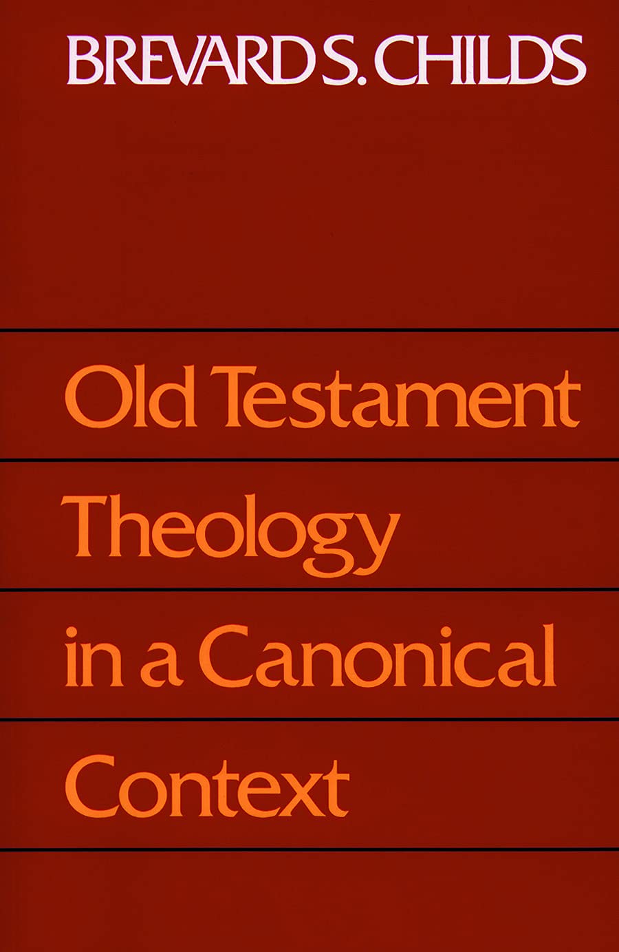 Old Testament Theology In A Canonical Context,New