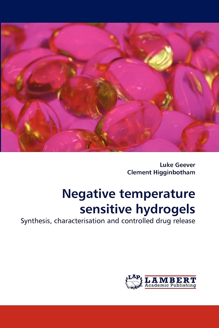 Negative temperature sensitive hydrogels: Synthesis, characterisation and controlled drug release,Used