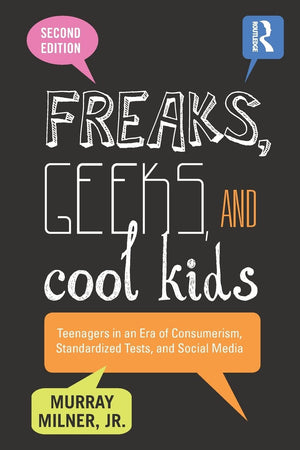Freaks, Geeks, And Cool Kids