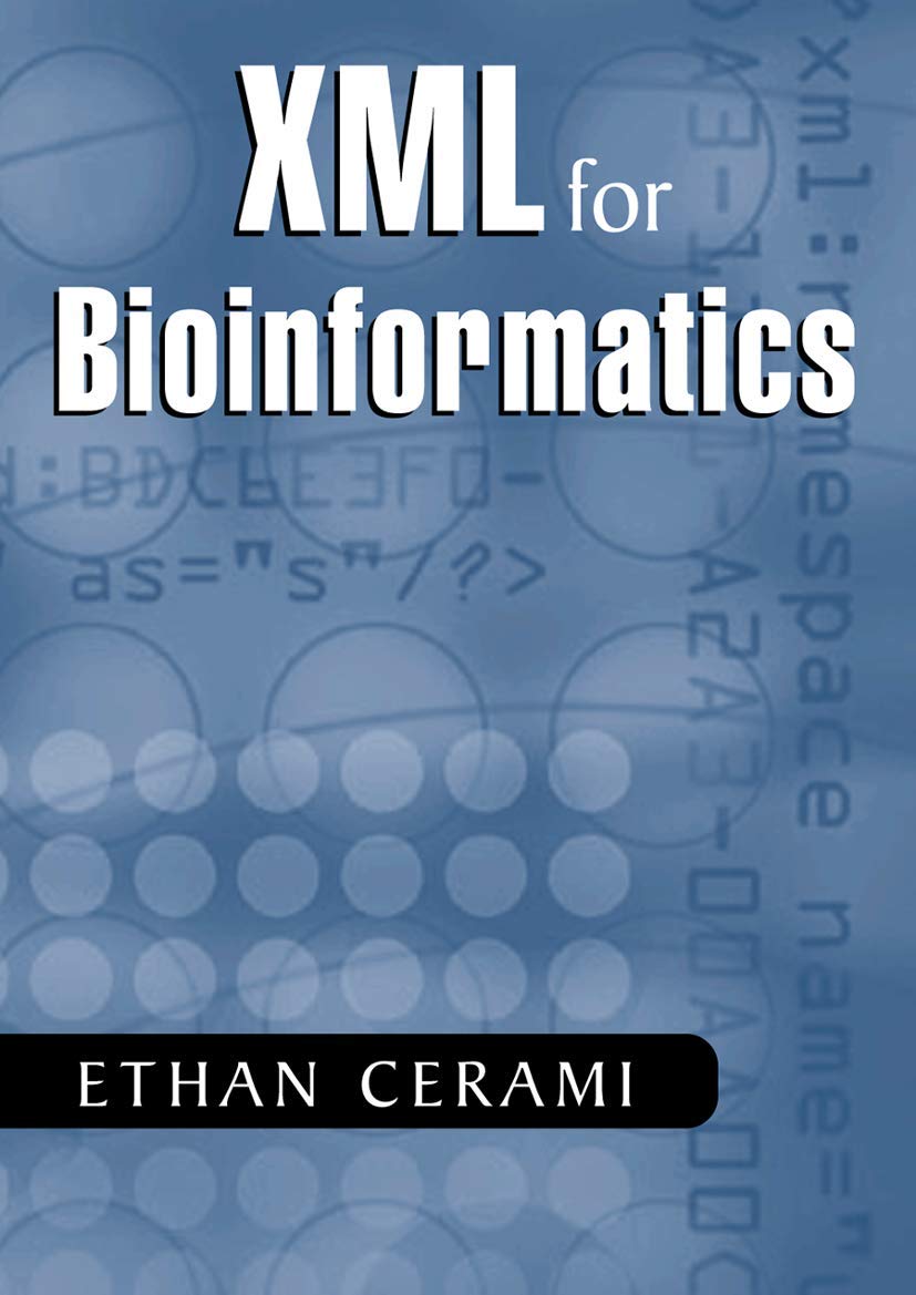 XML for Bioinformatics,Used