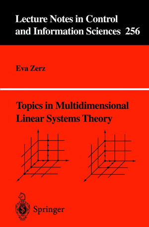 Topics in Multidimensional Linear Systems Theory (Lecture Notes in Control and Information Sciences, 256),Used