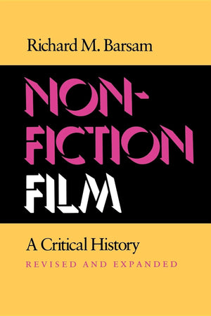 Nonfiction Film: A Critical History Revised and Expanded,Used