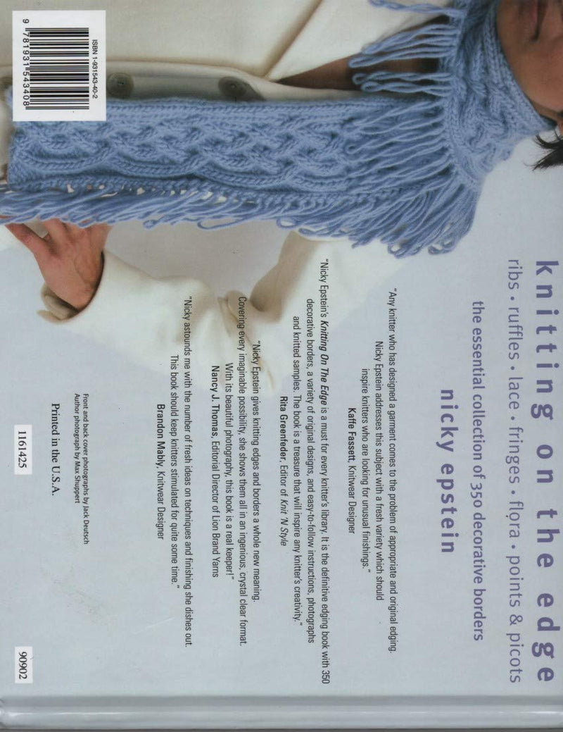 Knitting on the Edge: Ribs, Ruffles, Lace, Fringes, Floral, Points & Picots: The Essential Collection of 350 Decorative Borders,Used