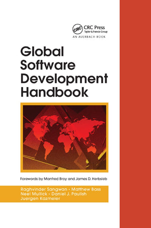 Global Software Development Handbook (Auerbach Series on Applied Software Engineering),Used