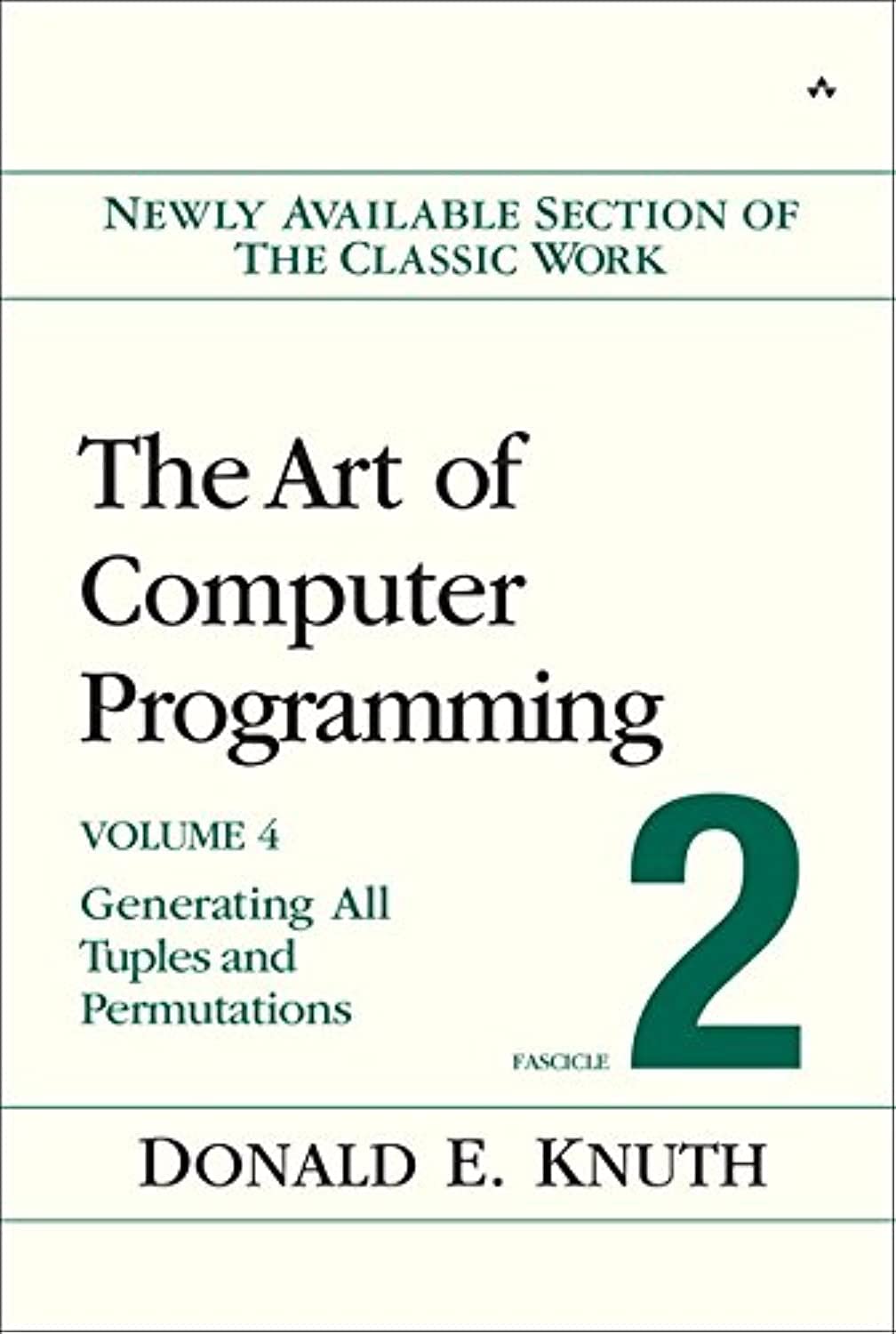 The Art of Computer Programming, Volume 4, Fascicle 2: Generating All Tuples and Permutations,New