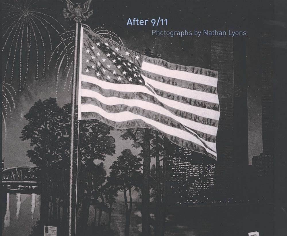 After 9/11: Photographs by Nathan Lyons,Used
