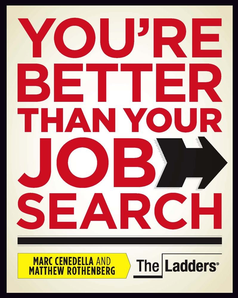 You're Better Than Your Job Search,Used