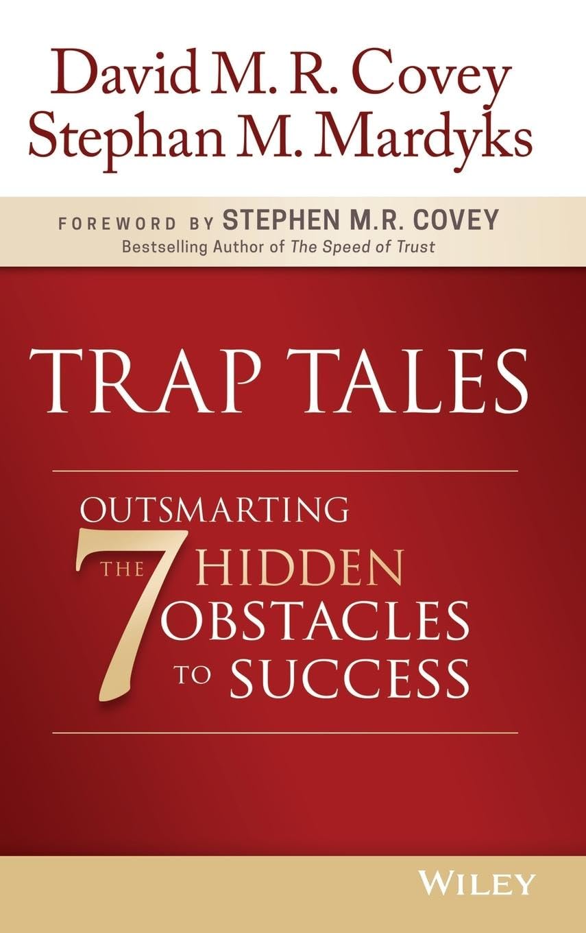 Trap Tales: Outsmarting the 7 Hidden Obstacles to Success,Used