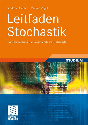 Leitfaden Stochastik: Fr Studierende und Ausbende des Lehramts (German Edition),Used
