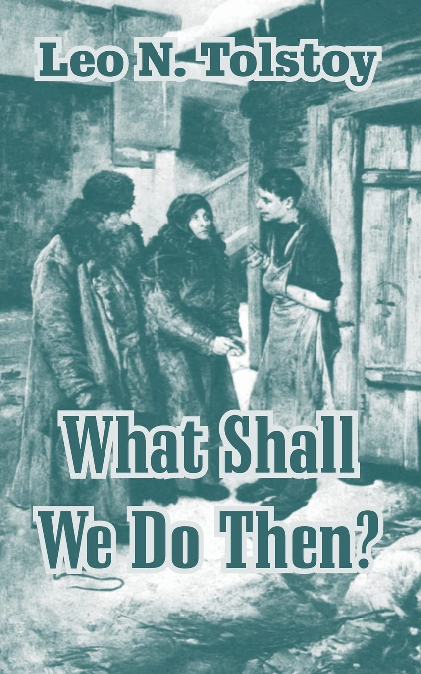 What Shall We Do Then?,Used