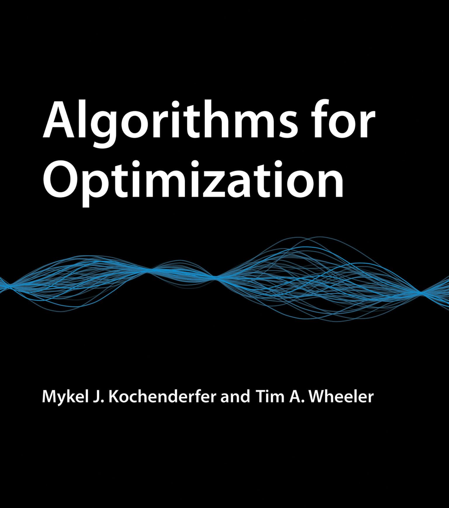 Algorithms for Optimization (Mit Press),Used