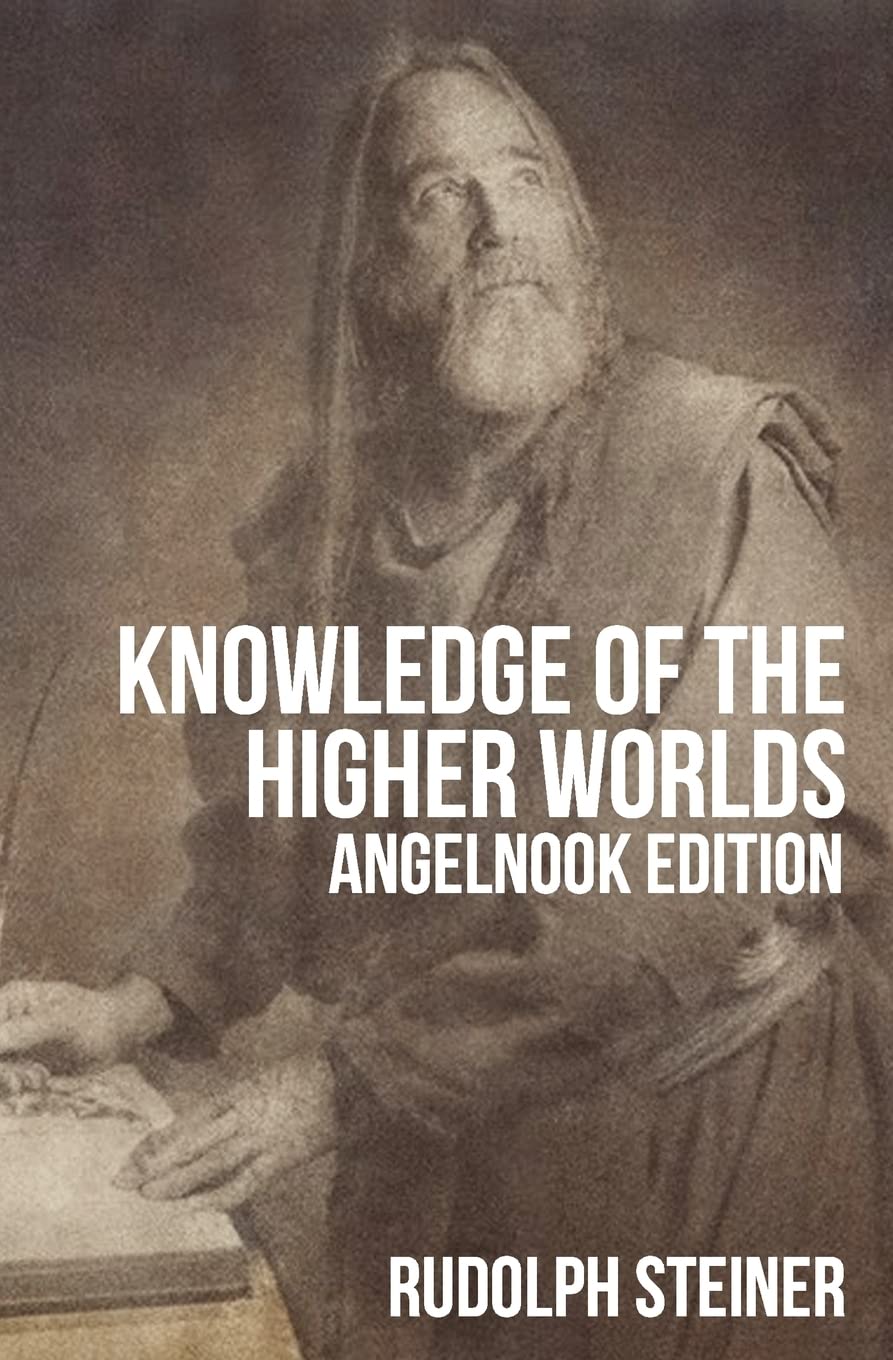 Knowledge Of The Higher Worlds (And It'S Attainment)