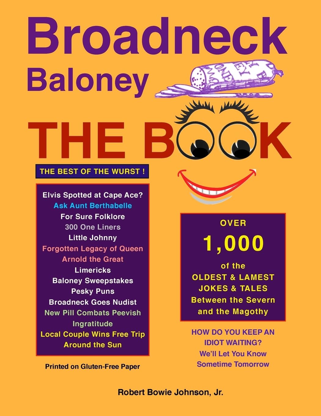 Broadneck Baloney: THE BOOK,Used