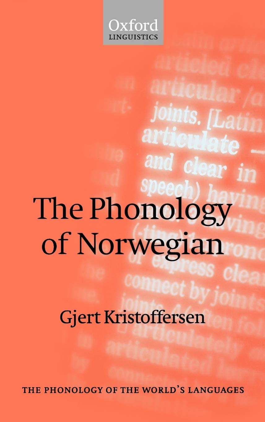 The Phonology of Norwegian (The ^APhonology of the World's Languages),Used