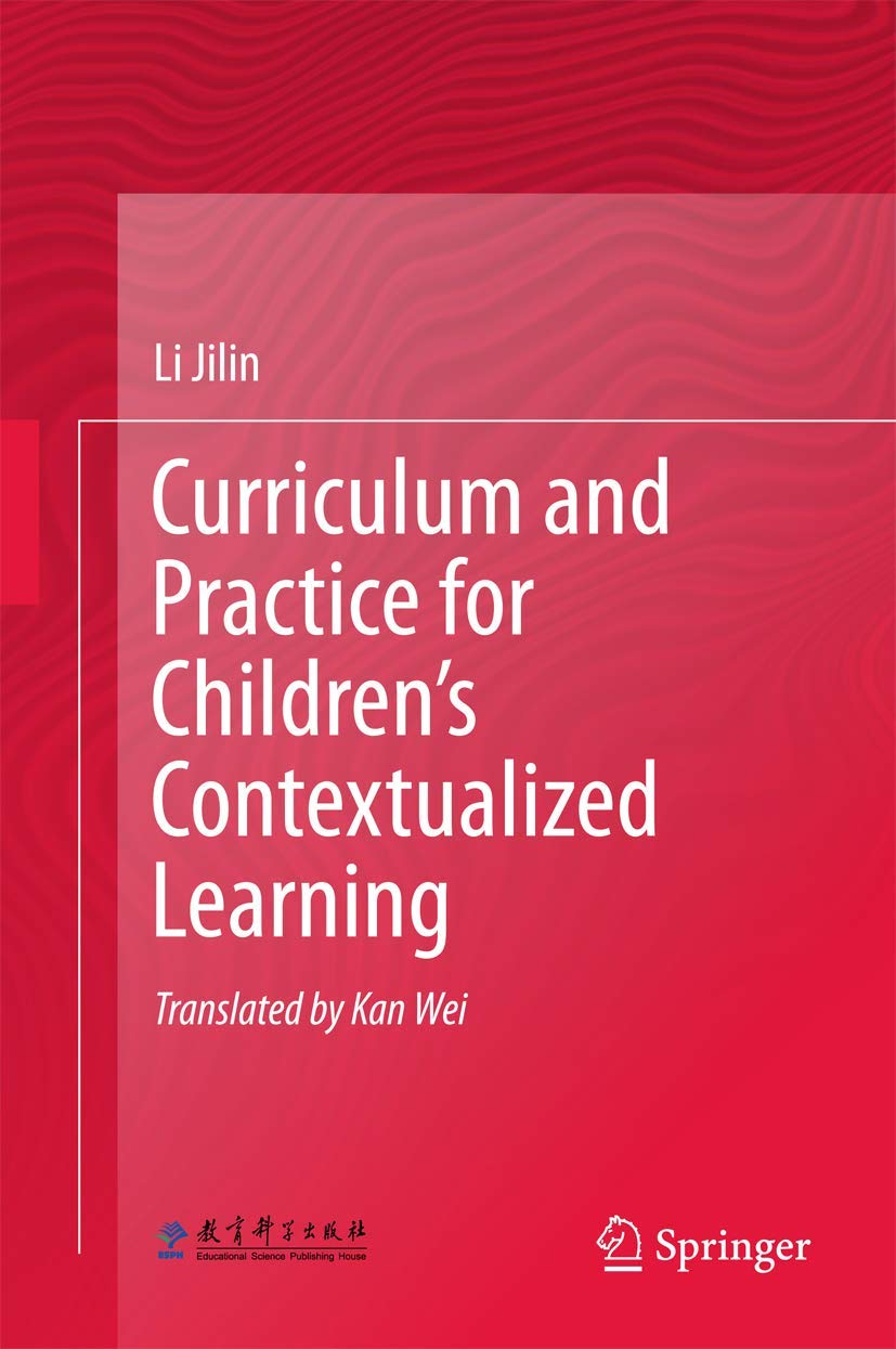 Curriculum and Practice for Childrens Contextualized Learning,Used