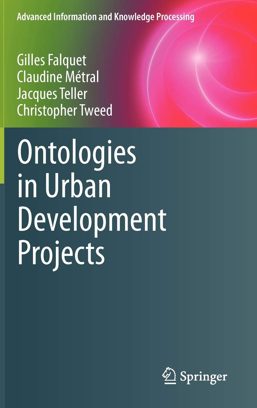 Ontologies in Urban Development Projects (Advanced Information and Knowledge Processing),Used