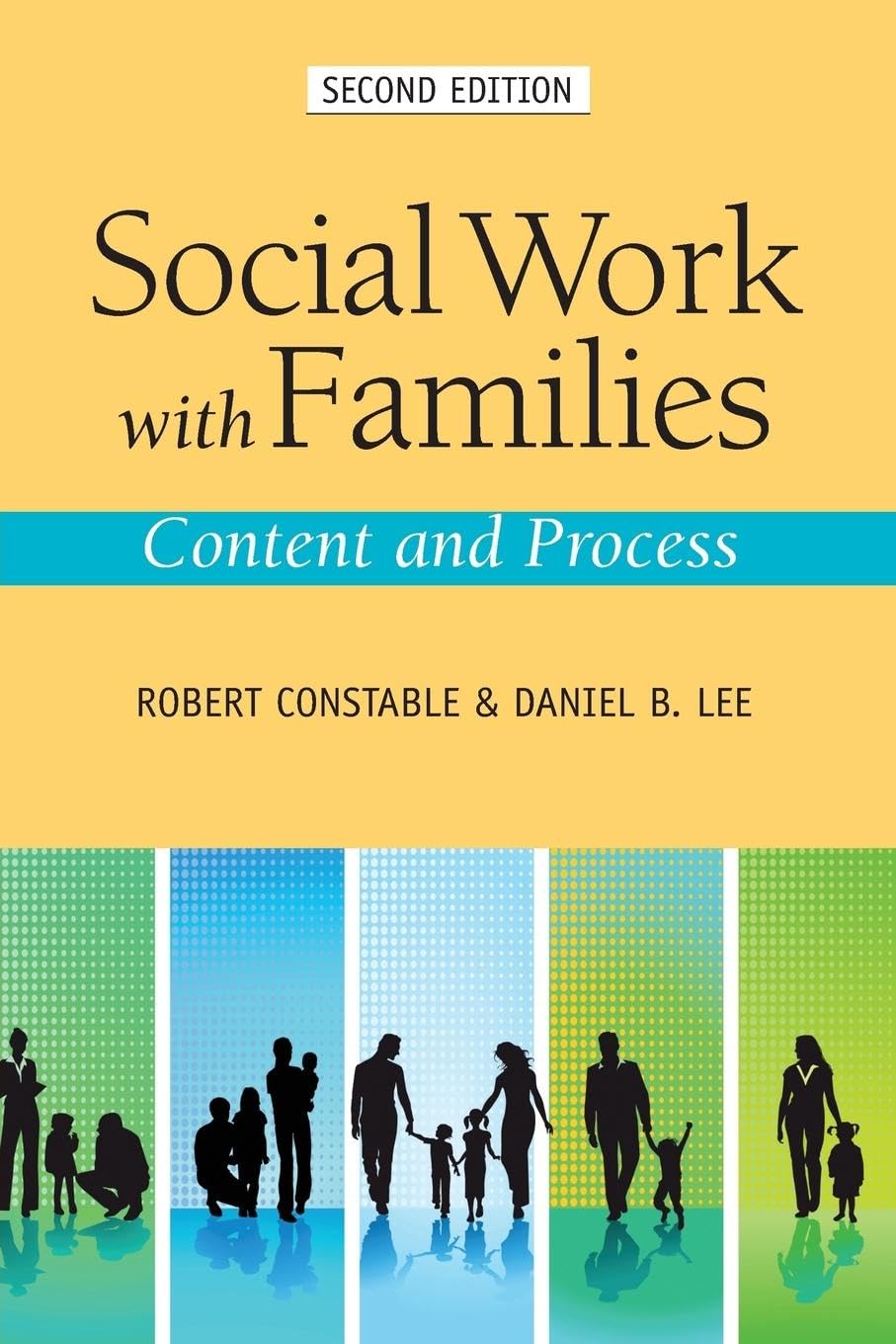 Social Work with Families: Content and Process,Used