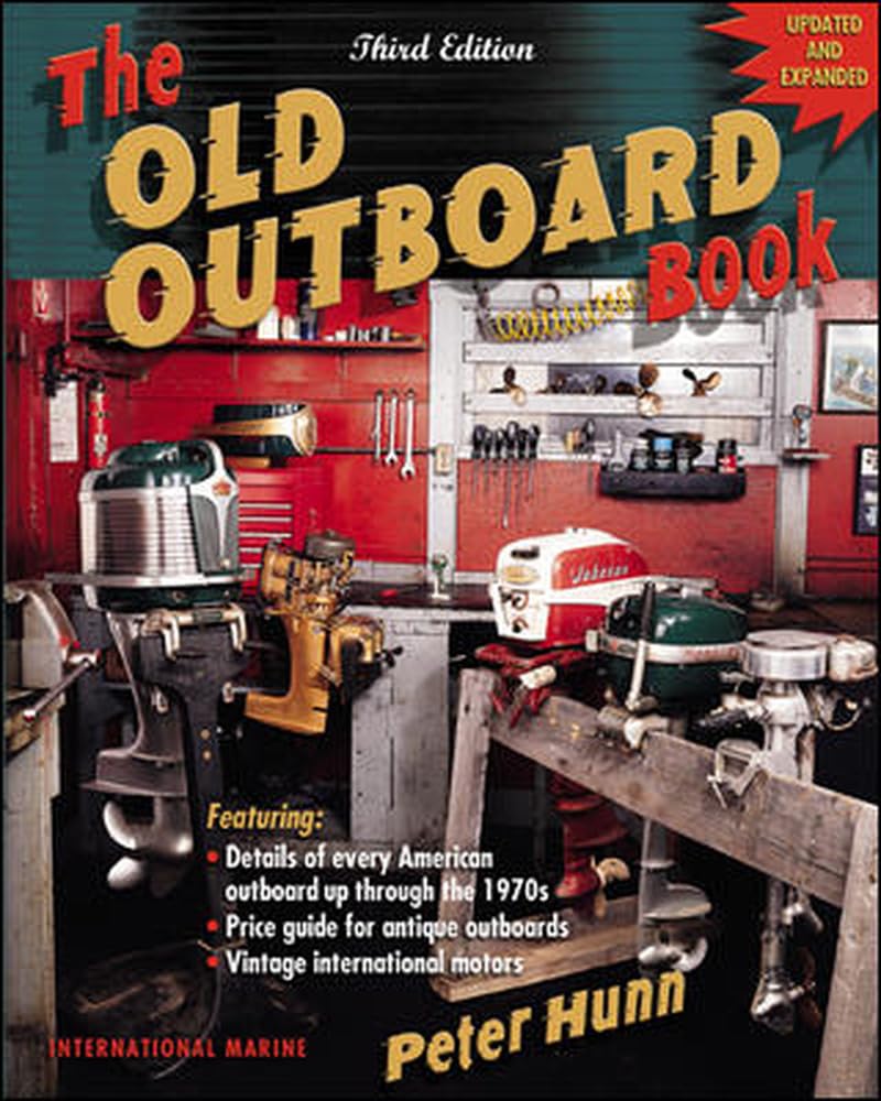 The Old Outboard Book,Used